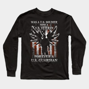 U.S Soldier Veteran U.S Guardian military gift patriotic Long Sleeve T-Shirt